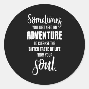 Reizen Citaten Avontuur Quote Cadeau Idee Ronde Sticker