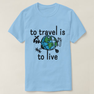 Reizen is een live T-shirt