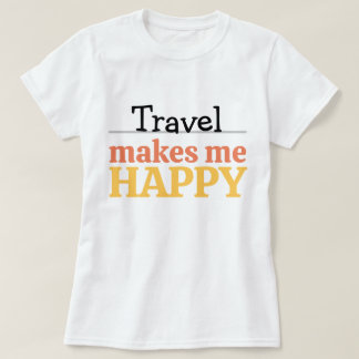Reizen Maakt Me Gelukkig Citaat Levendig Zwerversi T-shirt