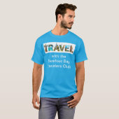 REIZEN met het Barefoot Bay Travellers Club tshirt (Voorkant volledig)