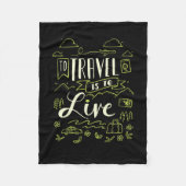 Reizen - reizen is een live reiscadeau fleece deken (Voorkant)