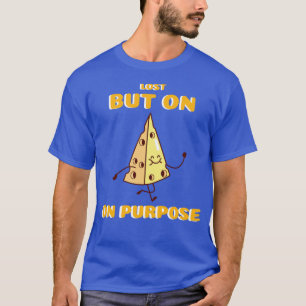 Reizend Alleen Maar Met Opzet Verloren T-shirt