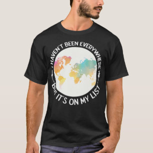 Reiziger ik ben niet overal geweest, maar het staa t-shirt