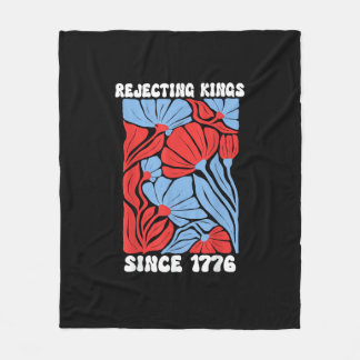Rejecting Kings Since 1776 No Kings In America Des Fleece Deken