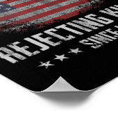 Rejecting Kings Since 1776 Patriotic Usa Flag 4th Poster (Hoek)