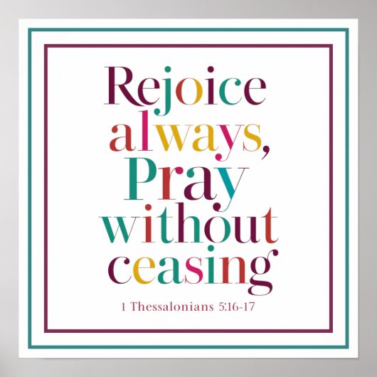 Rejoice Always Pray Without Ceasing Bold Poster (Voorkant)