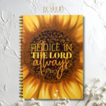 Rejoice in the Lord Always Phil. 4:4 Sunflower Not