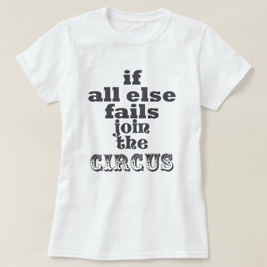 REJOINDRE LE CIRCUS, CITE AMUSANTE, T-shirt (Design devant)