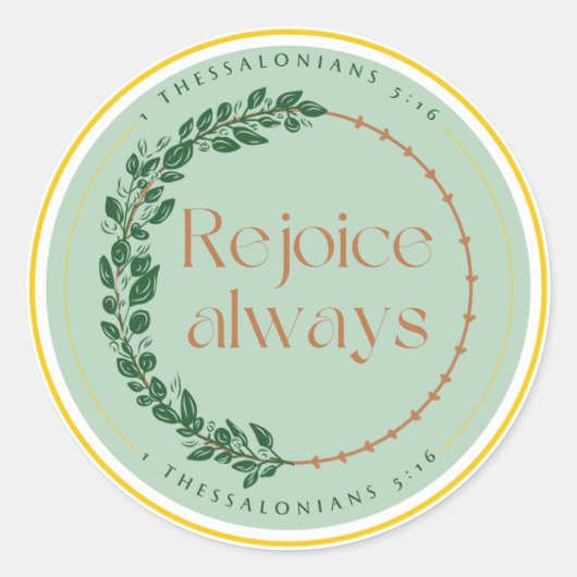 Réjouissez toujours autocollant (Devant)