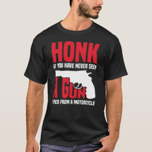 Reken maar als je nog nooit een Pistool hebt gezie T-shirt