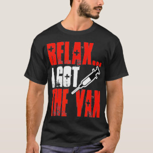 Rela I Got The Va Sarcastic Dokter Verpleegster W T-shirt
