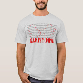 relajate y coopera t-shirt