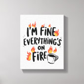 Relatable Dark Humor with Flames Canvas Afdruk (Voorkant)