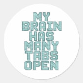 Relatable Overwhelmed and Busy Mind Ronde Sticker (Voorkant)