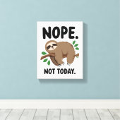 Relatable Tired and Moody Quote Canvas Afdruk (Insitu (Houten vloer))