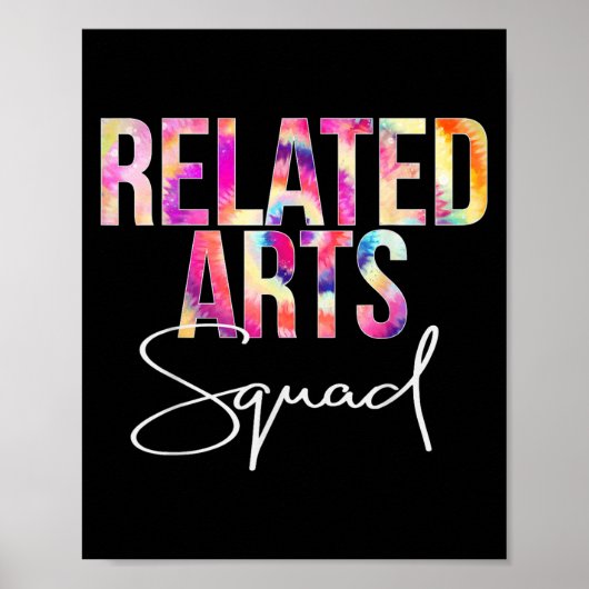 Related Arts Squad Tie Dye Back To School Apprecia Poster (Voorkant)