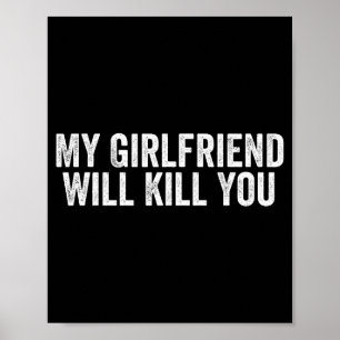 Relatie Koppels Cool T-shirt Mijn Vriendin Zal Je Poster