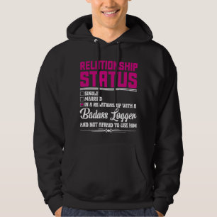 Relatie met een Logger Vriendin 1 van de vrouw Hoodie