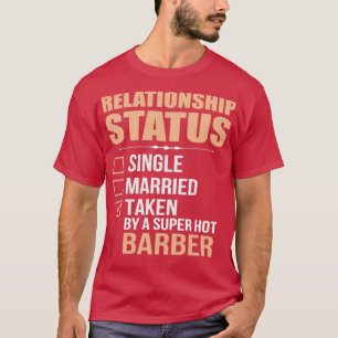 Relatie Status Barber-offerte T-shirt