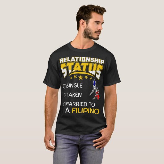 Relatie Status Enkele gevangen gehuwde Filipino T-shirt (Voorkant volledig)