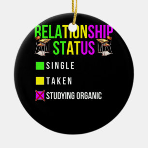Relatie Status Organische Chemie Student Scho Keramisch Ornament