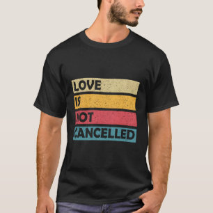 Relatiegeschenken verloofde citaat liefde is niet t-shirt
