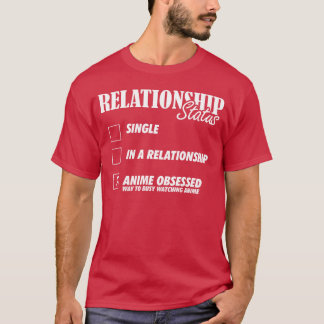 Relatiestatus Anime bezeten meisje T-shirt