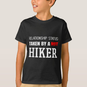 Relatiestatus_ ingenomen door een hete wandelaar d t-shirt
