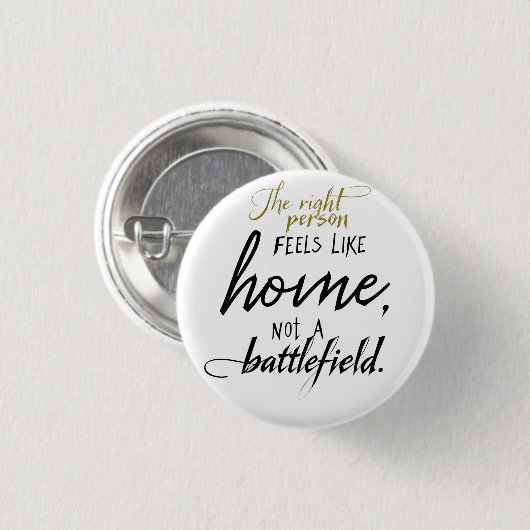 Relationship Home vs. Battlefield Ronde Button 3,2 Cm (Voorkant /achterkant)