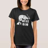 Relax And Fish Stress Relaxation Fish And Cigar T-shirt (Voorkant)