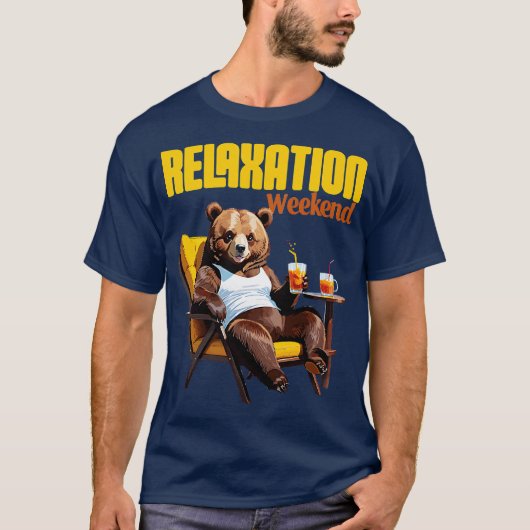 relax bear weekend mood t-shirt (Voorkant)