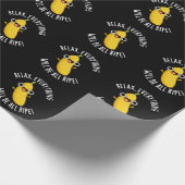 Relax Everything Will Be All Ripe Dark BG Cadeaupapier (Hoek)