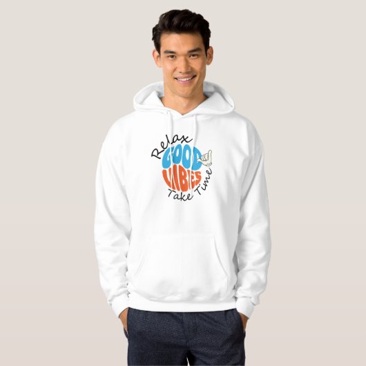 Relax Good Vibes Take Time Hoodie (Voorkant volledig)