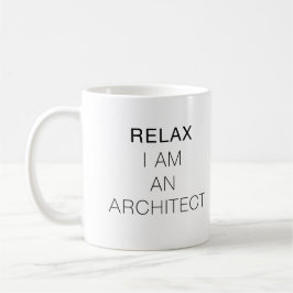 Relax, ik ben architect koffiemok