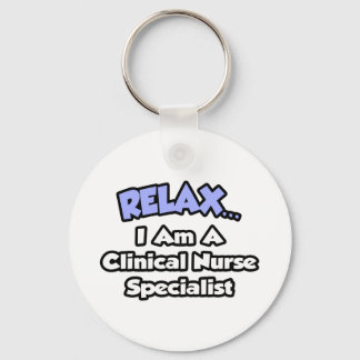 Relax...ik ben een medisch specialist sleutelhanger