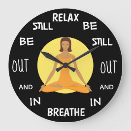 RELAX IS NOG STEEDS Cool Meditation Grote Klok