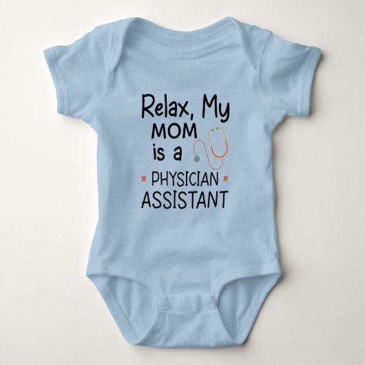Relax mijn moeder is een physician assistant romper (Voorkant)