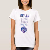Relax Mindfulness Buddha Quote T-shirt (Voorkant)