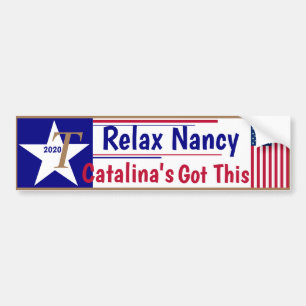 Relax Nancy Catalina heeft dit. Bumpersticker