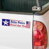 Relax Nancy Denna heeft dit. Bumpersticker (Op Truck)