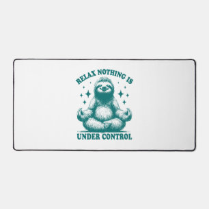 Relax Niets is onder controle Luiaard Yoga Bureaumat