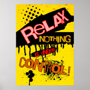 Relax, niets is onder controle poster