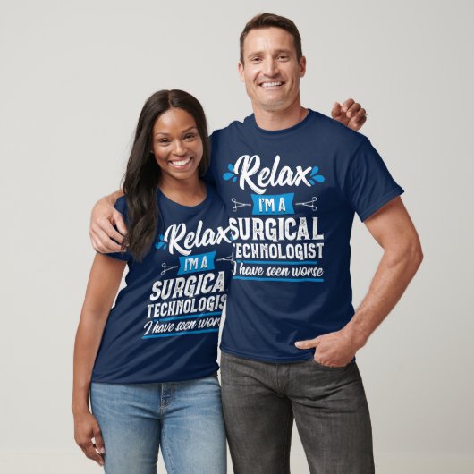 Relax Surgisch Technoloog Funny Scrub Tech T-shirt (Unisex)