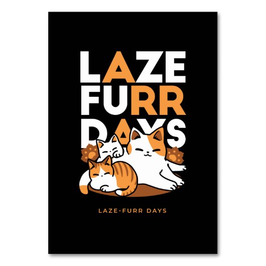 Relaxing Cat Art - 'Laze Furr Days' voor kattenlie Kaart (Voorkant)