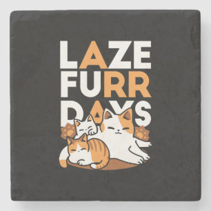 Relaxing Cat Art - 'Laze Furr Days' voor kattenlie Stenen Onderzetter