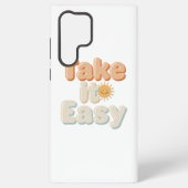 Relaxing "Take It Easy" with Smiling Sun Samsung Galaxy Hoesje (Achterkant)