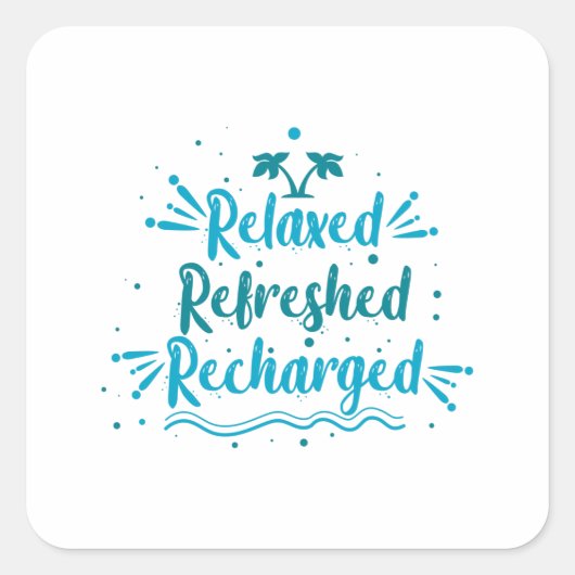 relaxte vernieuwde recharge vierkante sticker (Voorkant)
