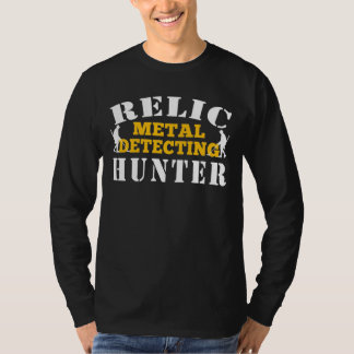 Relic Metal Detecting Hunter beroemd gemaakt door T-shirt