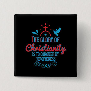 Religie - de glorie van het christendom is het ver vierkante button 5,1 cm