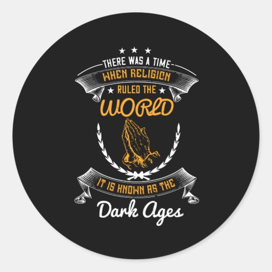 Religies hebben de wereld in de donkere eeuwen ger ronde sticker (Voorkant)